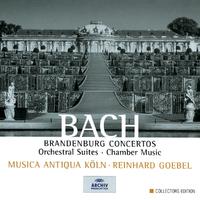 Bach: Brandenburg Concertos - Orchestral Suites - Chamber Music