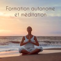 Formation autonome et méditation (Musique pour les techniques de formation et de relaxation biofeedback, Méditation et contrôle du corps, Sons pour la relaxation musculaire et le bien-être)