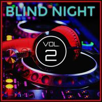 Blind Night, Vol. 2