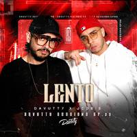 Lento: Davutty Sessions, Ep. 33