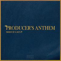 PRODUCER'S ANTHEM (feat. KEY-O)