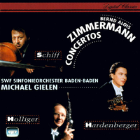 Bernd Alois Zimmermann: Cello, Oboe and Trumpet Concertos & Canto di speranza