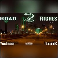 Road 2 Riches