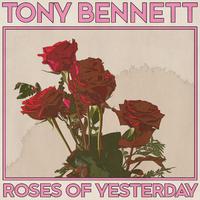 Roses of Yesterday (Remastered 2014)