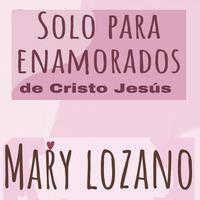 Solo para Enamorados de Cristo Jesus