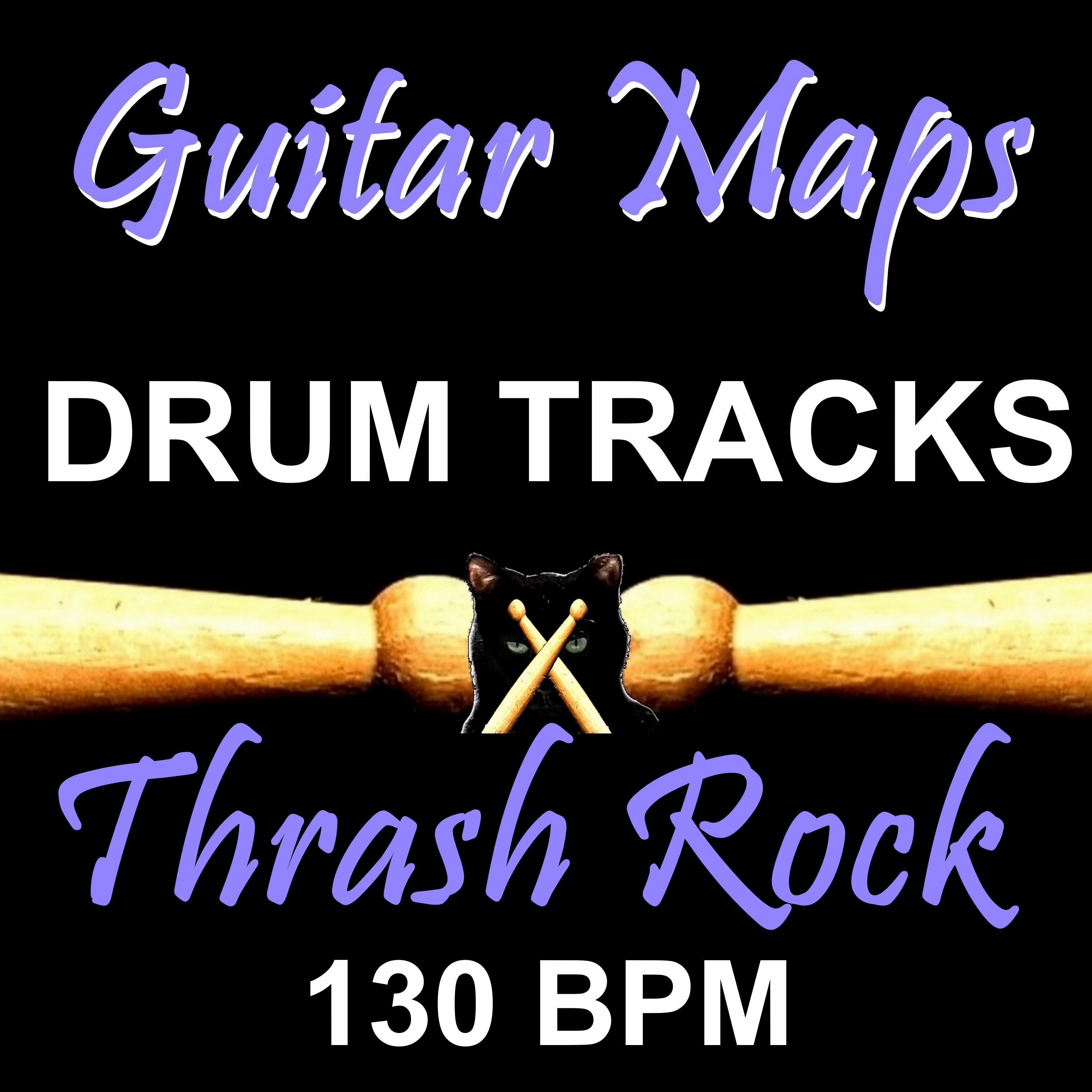 Thrash Rock 130 BPM Drum Track for Bass Guitar_Guitar Maps Drum Tracks_Thrash Rock 130 BPM Drum Track for Bass Guitar | 在线播放_Thrash Rock 130 BPM Drum Track for Bass Guitar歌词_Thrash Rock 130 BPM Drum Track for Bass Guitar下载 | 网易云音乐