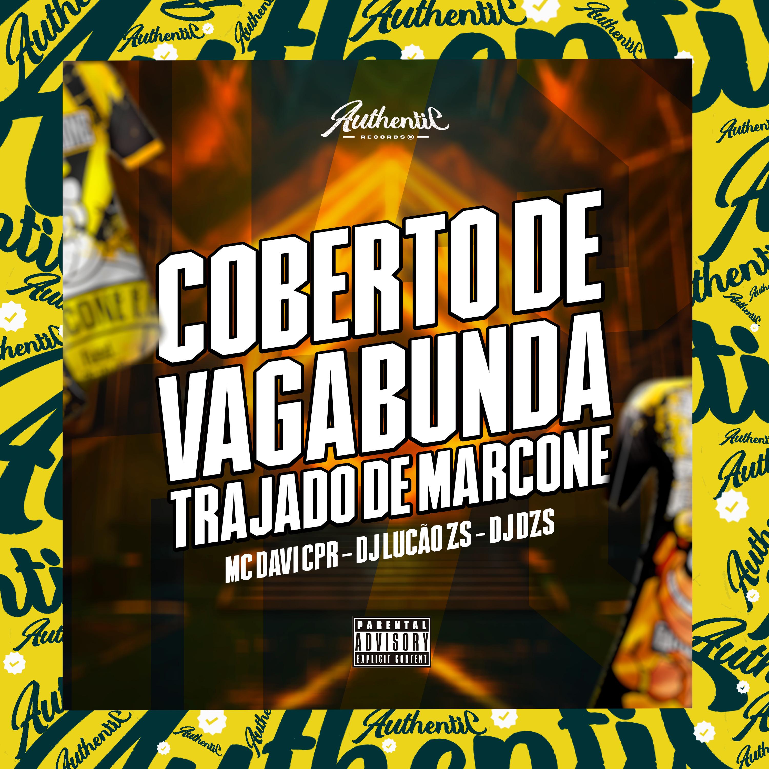 Coberto de Vagabunda - Trajado de Marcone