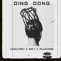 Ding Dong (feat. Sam 7 & Willie Kings)