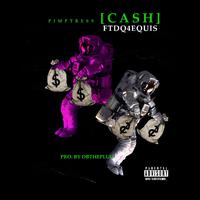 Cash (feat. Dq4equis)