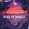 Freaky Fresh - King Of The Jungle (feat. Smaj & G Tek)