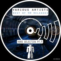 Hard Selection, Pt. 4: Best of 50 Releases