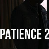 Patience 2