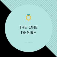 The One Desire