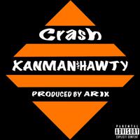 Crash (feat. XANMAN$HAWTY)