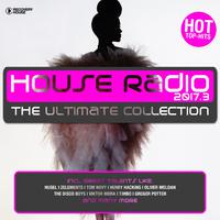 House Radio 2017 - The Ultimate Collection #3