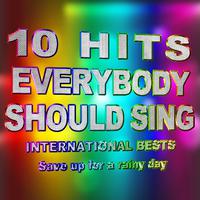 10 Hits Everybody Should Sing