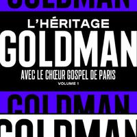 L'Héritage Goldman资料,L'Héritage Goldman最新歌曲,L'Héritage GoldmanMV视频,L'Héritage Goldman音乐专辑,L'Héritage Goldman好听的歌
