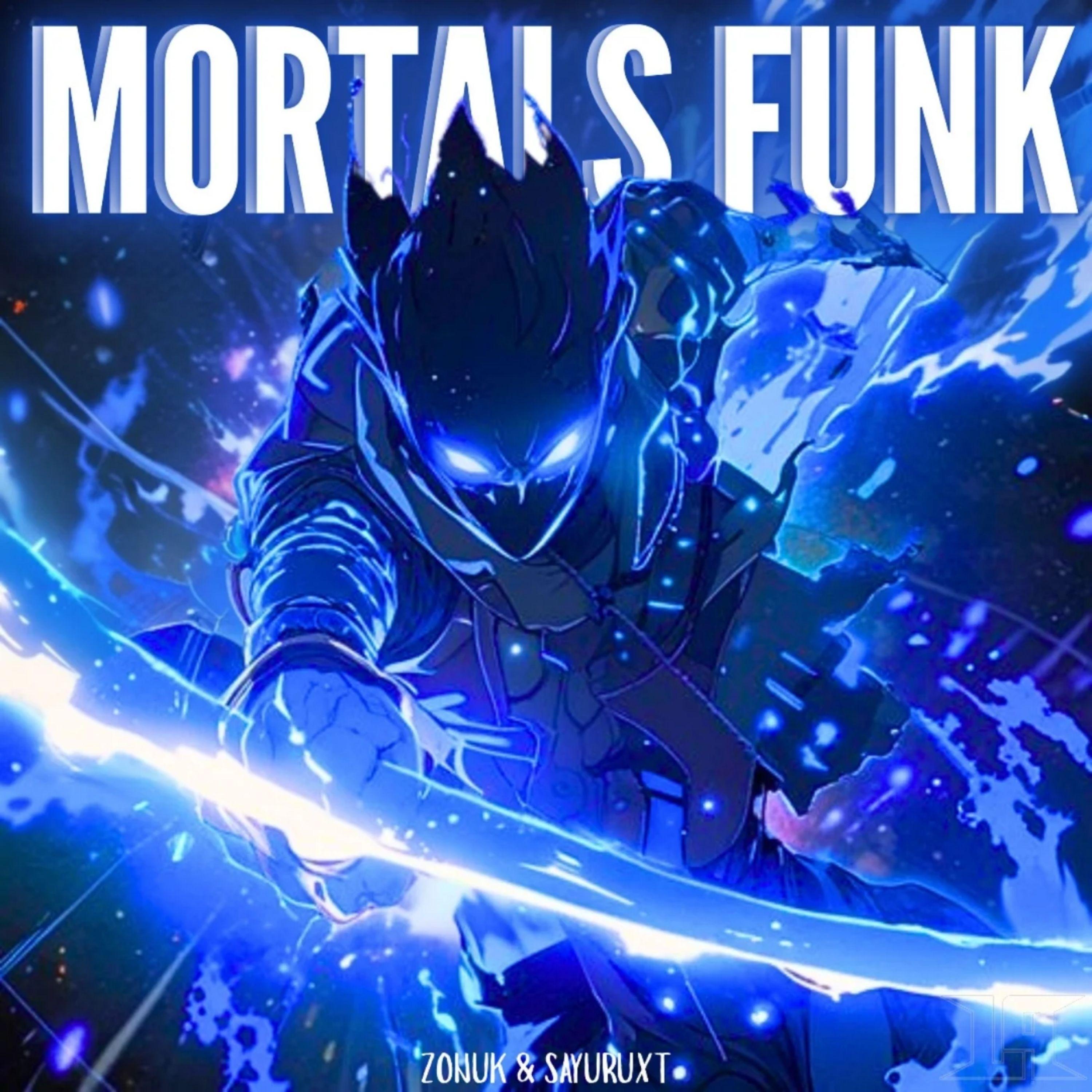 Mortals Funk