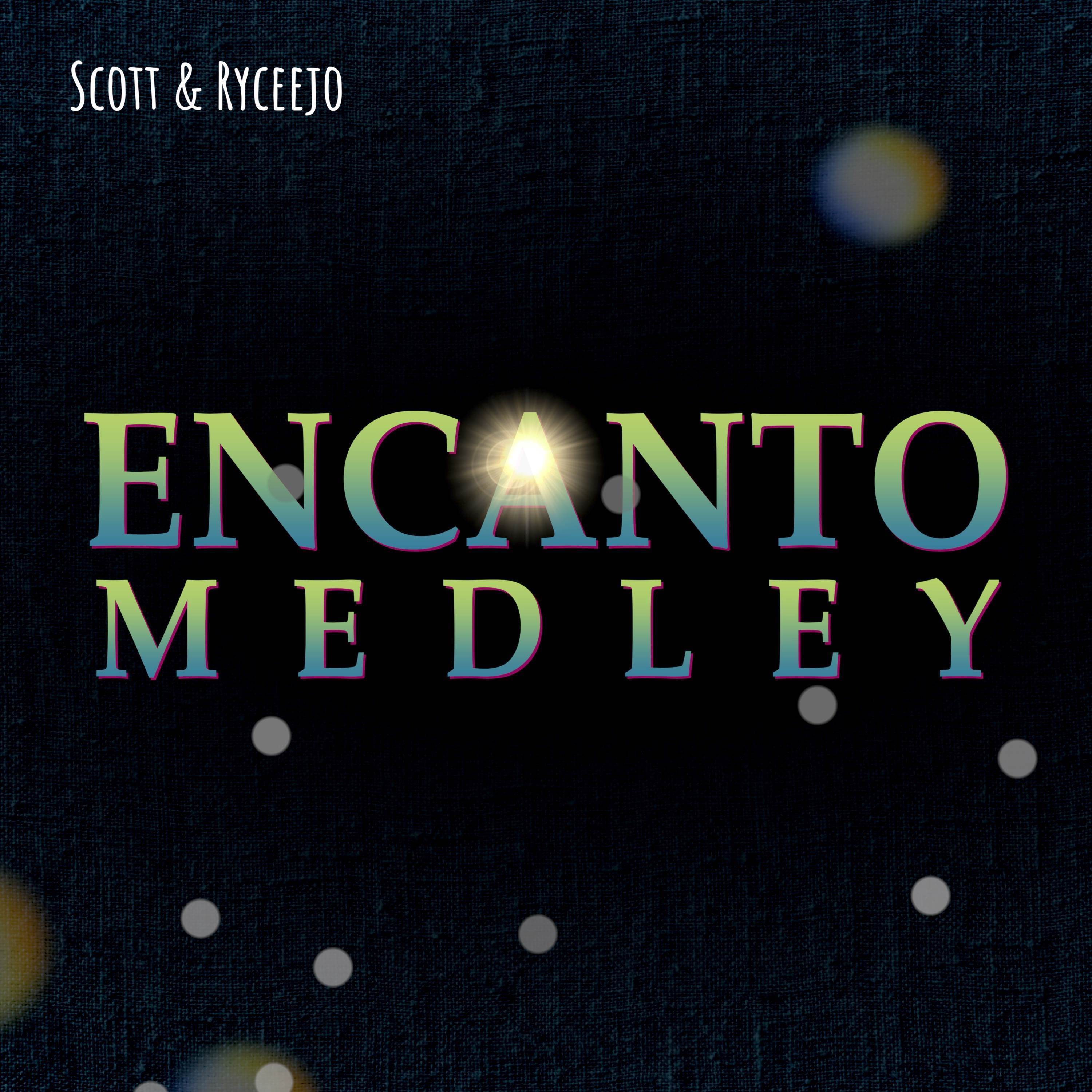 Encanto Medley (The Family Madrigal, Waiting On a Miracle, Surface Pressure, We Don't Talk About Bruno, What Else Can I Do, Dos Oruguitas, All Of You)