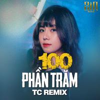 100 Phần Trăm (WRC Remix)