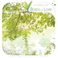 Les Jardins des Bords de Loire