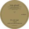 Holy Ghost! - It's Not Over (Dimitri From Paris EroDiscoMix Instrumental)