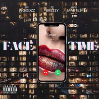 Facetime (feat. Yung Martez & 4K Brezzy)
