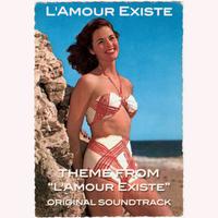 L'amour existe (Original Motion Picture Soundtrack)