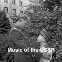 Music of the USSR Vol 12