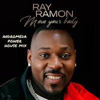 Move Your Body (Andromeda Power House Mix)