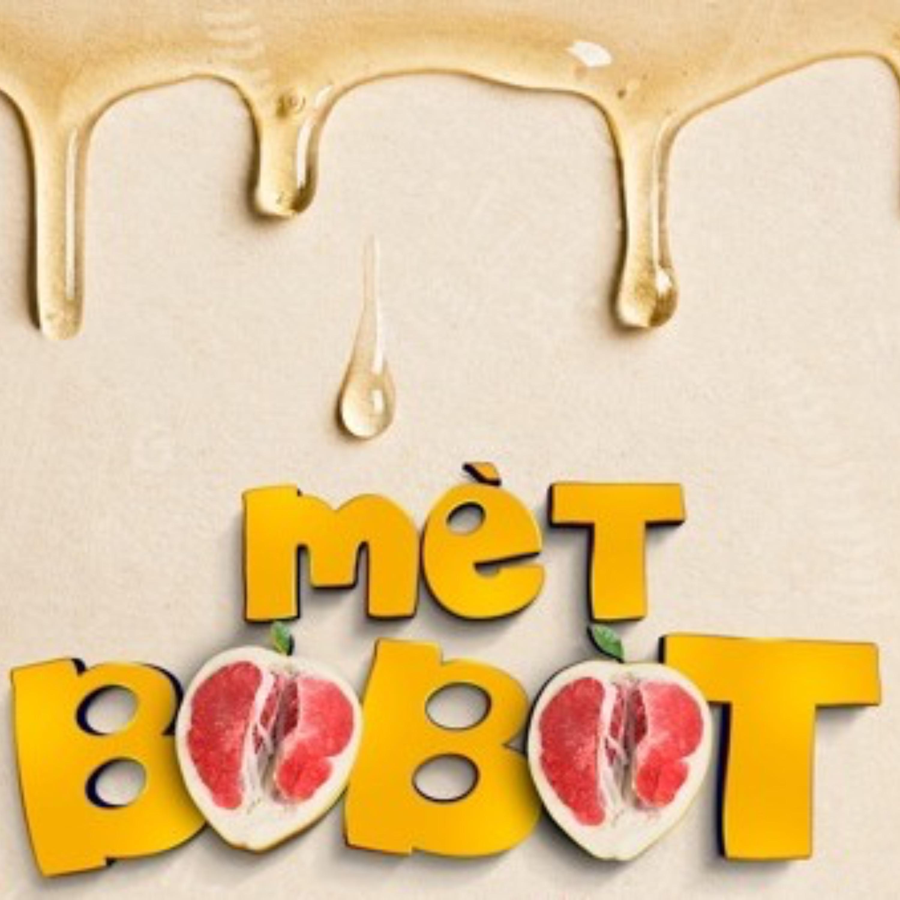 MÈT BÒBÒT (feat. TONYMIX) (REMIX)