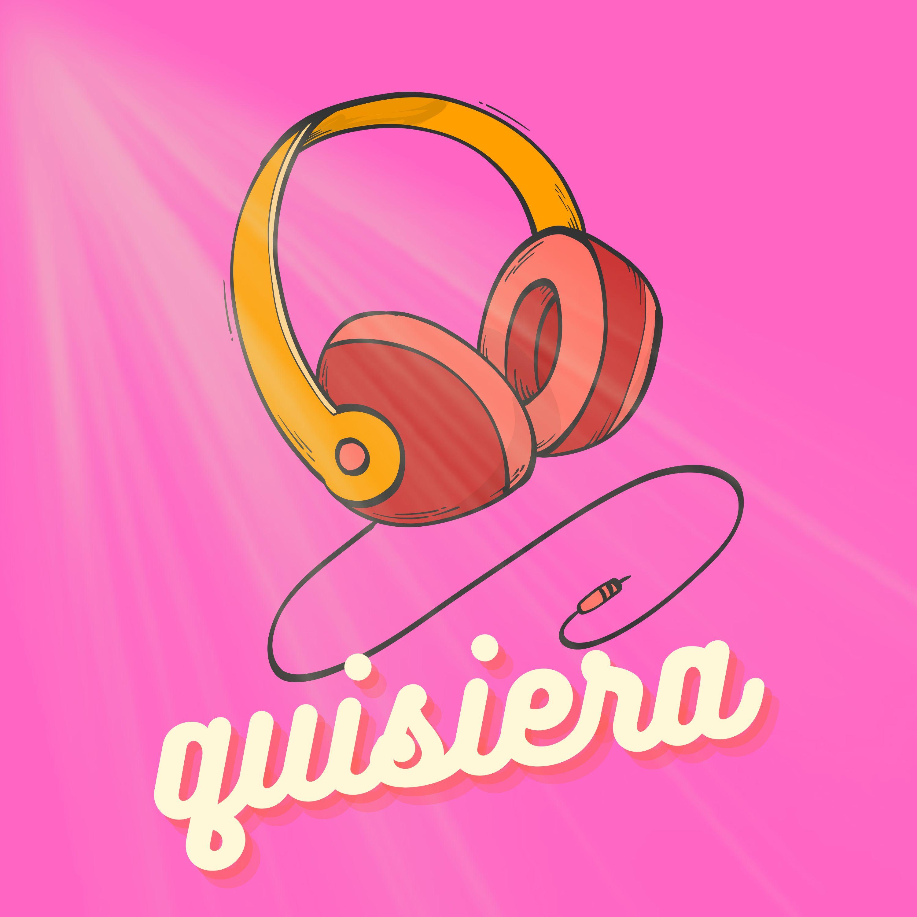 Quisiera