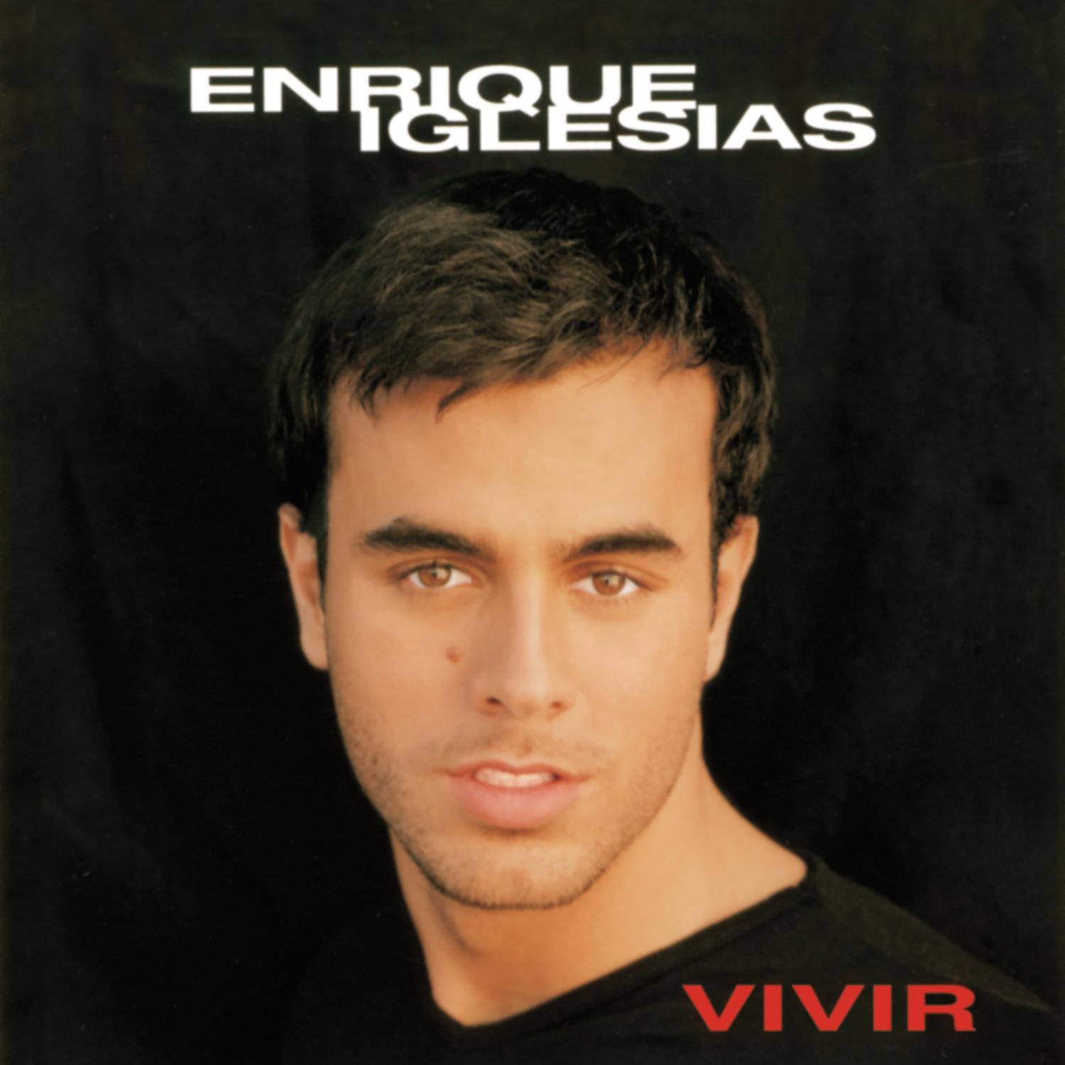 Enrique Iglesias-《Vivir》