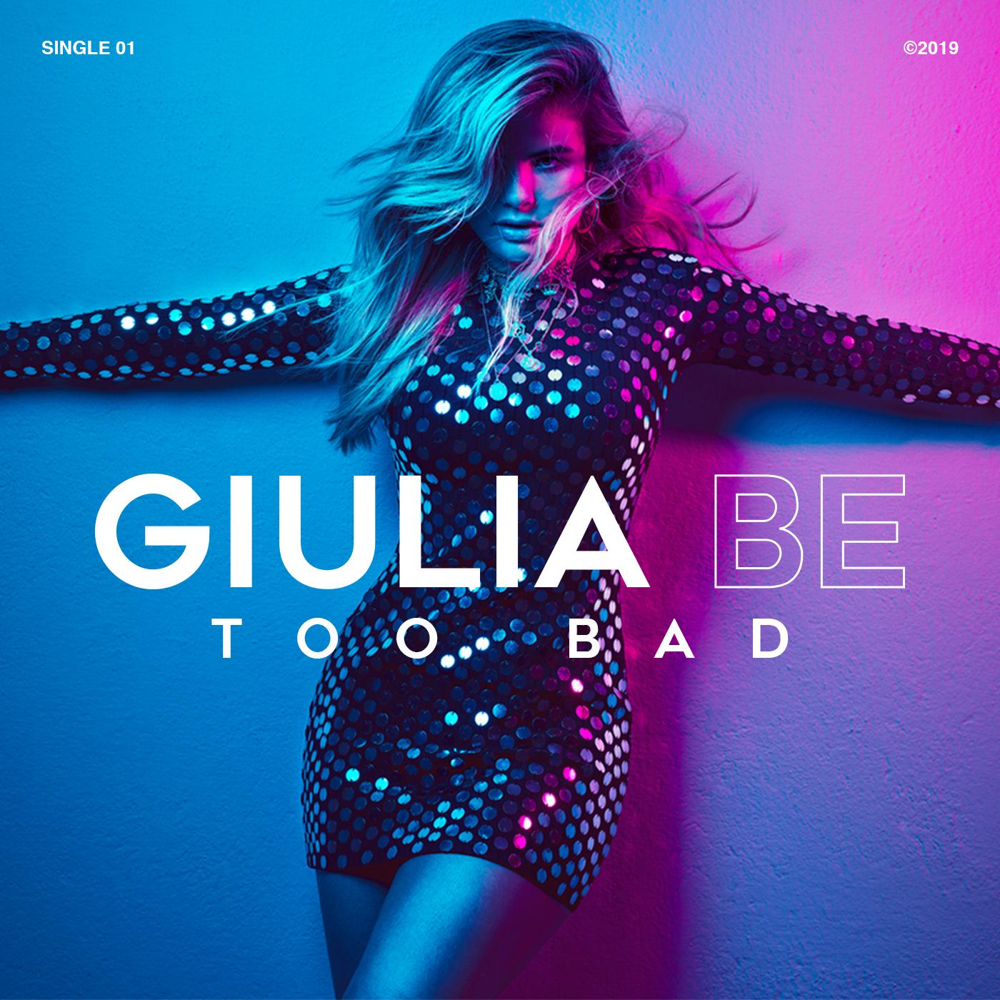 Too Bad_Giulia Be_Too Bad | 在线播放_Too Bad歌词_Too Bad下载 | 网易云音乐