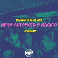 Mega Automotivo Mágico