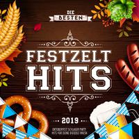 Die besten Festzelt Hits 2019 - Oktoberfest 2019 Schlager Party Hits für deine Bierzelt Wiesn 2019