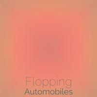 Flopping Automobiles