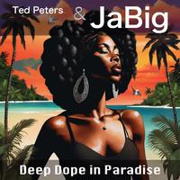 Deep Dope in Paradise