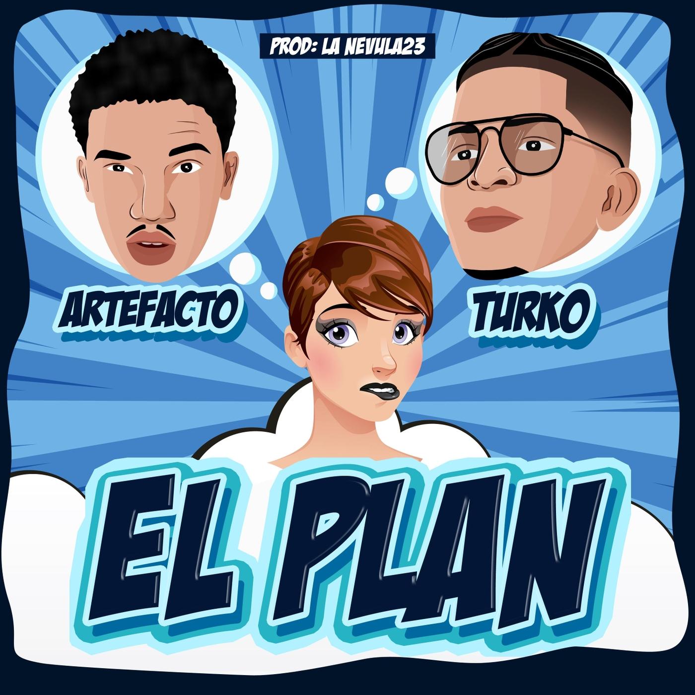 El Plan (feat. Artefacto)