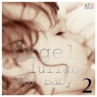 Prenatal music orgel classical Lullaby 2