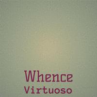 Whence Virtuoso