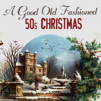 A Good Old Fashioned 50s Christmas