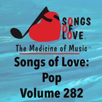 Songs of Love: Pop, Vol. 282