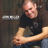 John Miller - You Were Right