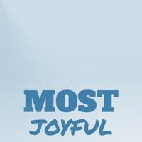 Most Joyful