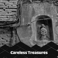 Careless Treasures