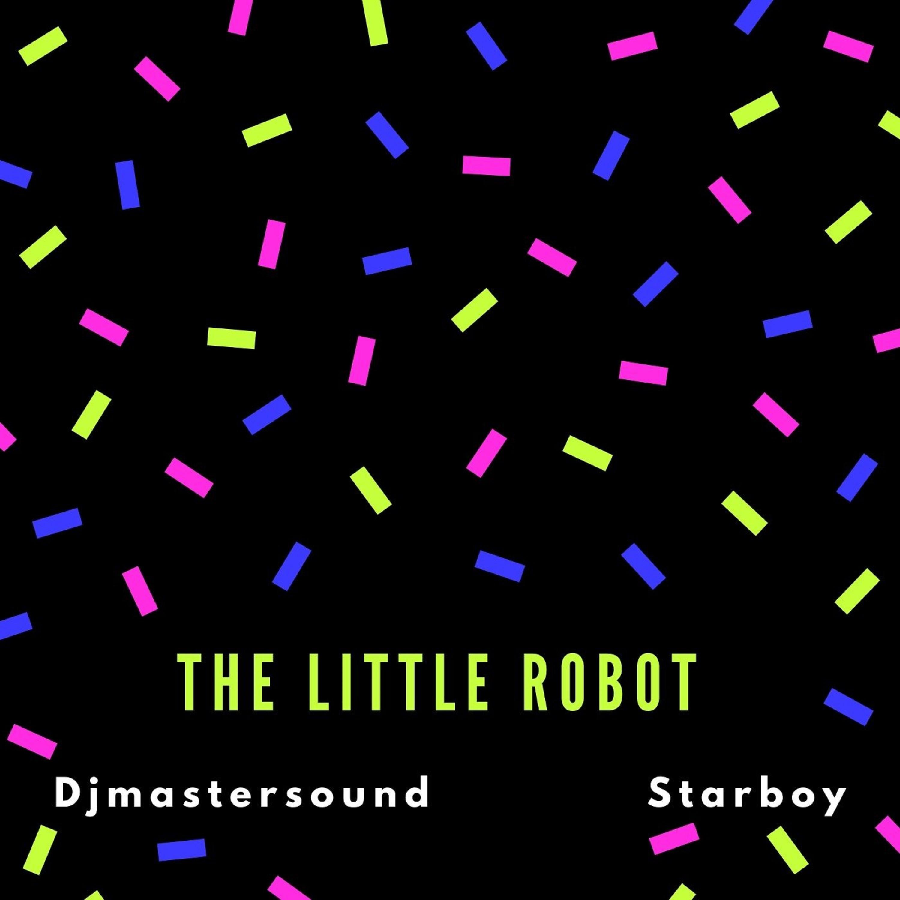 The Little Robot