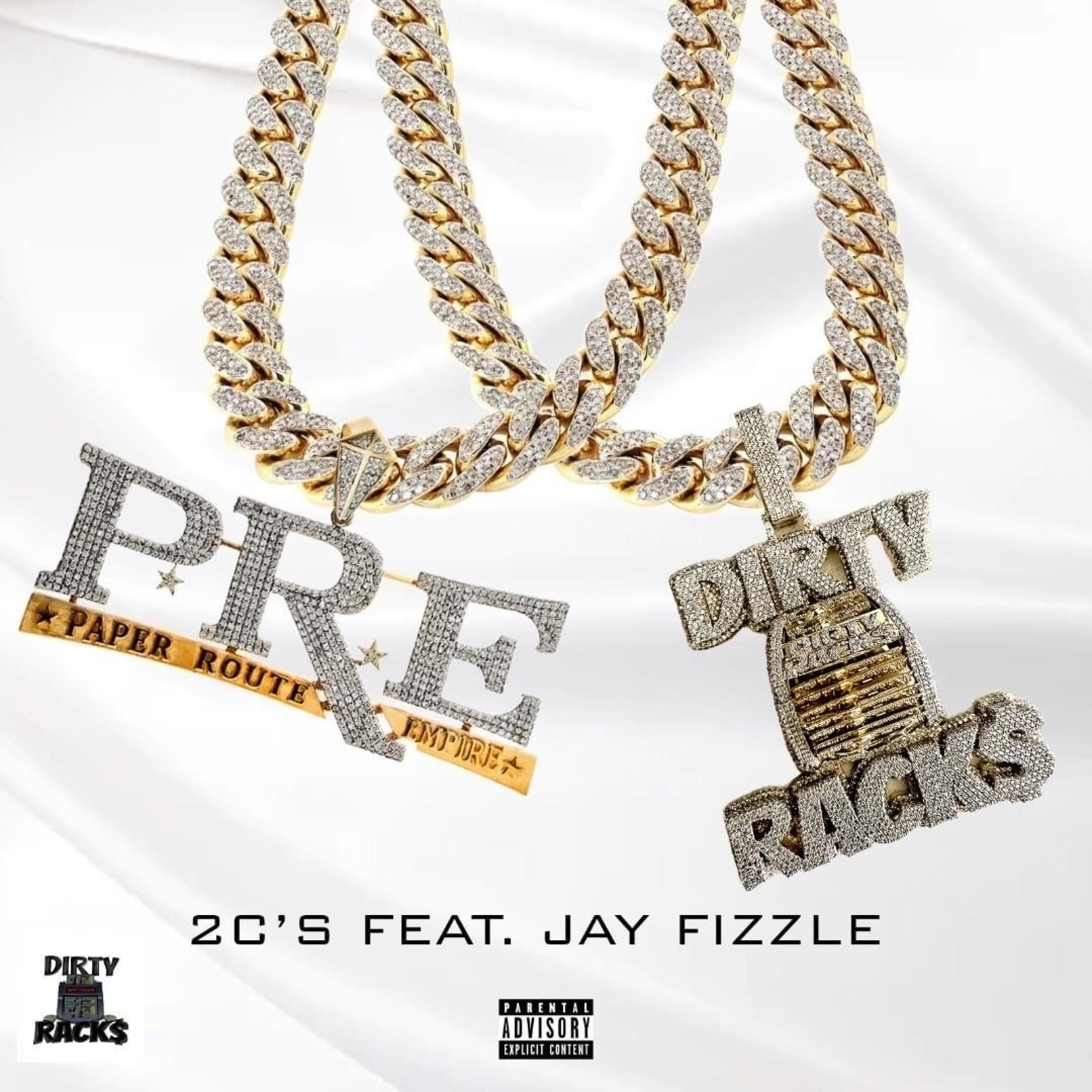 2C'S (feat. Jay Fizzle)