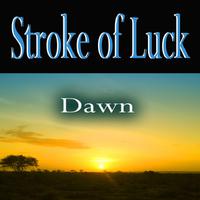 Stroke of Luck