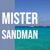 Mister Sandman